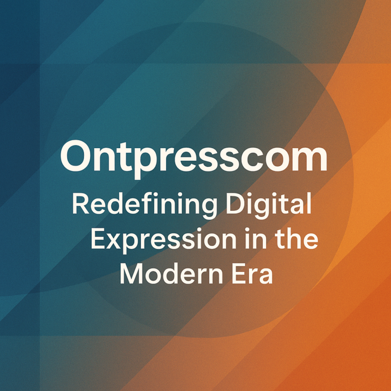 Ontpresscom : Redefining Digital Expression in the Modern Era